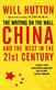 The writing on the wall : China and the west in the 21st century